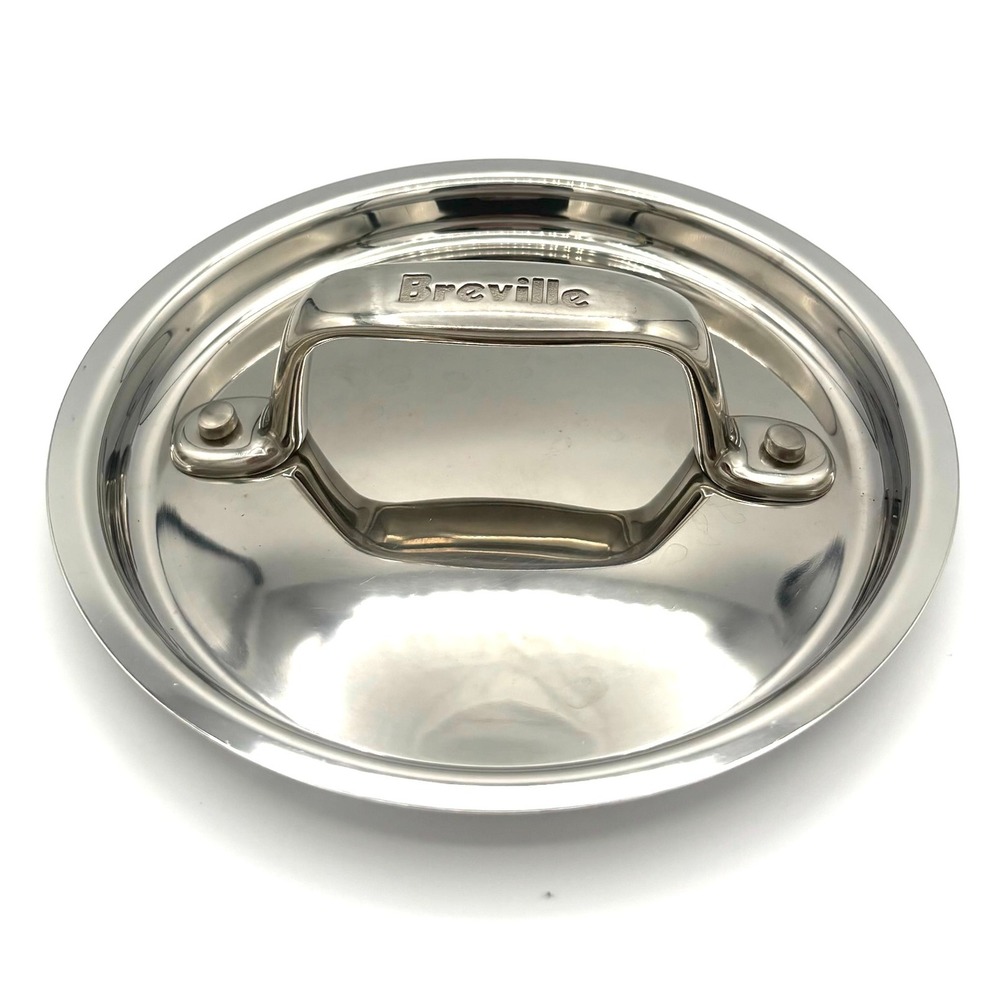 Breville 1.5qt Sauce Pan LID ONLY Thermal Pro Hard-Anodized Stainless Steel 6.25